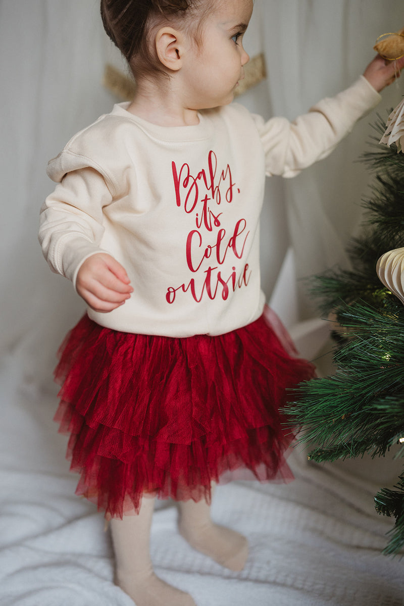 BABY ITS COLD OUTSIDE SWEATSHIRT